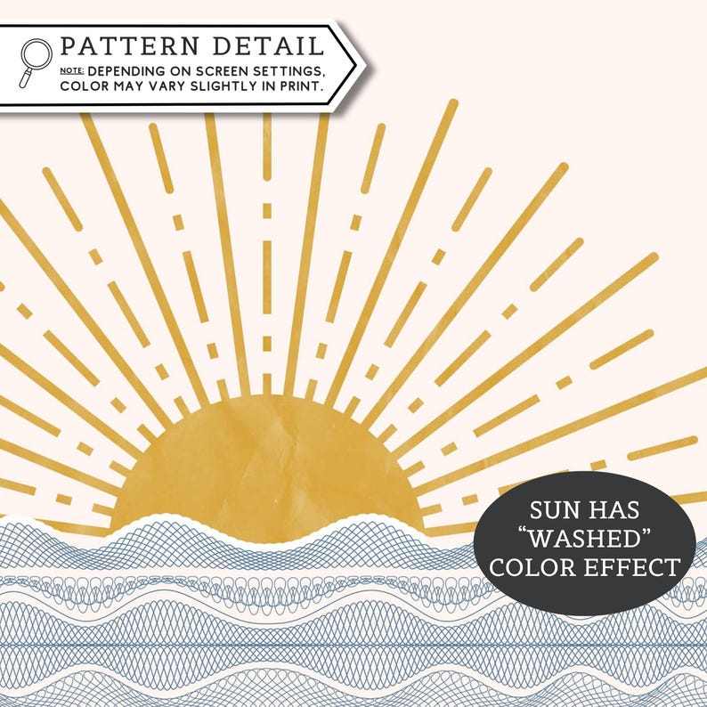 May include: A digital art print featuring a stylized sun with radiating lines in shades of yellow and gold against a cream background. The design includes a blue wave pattern at the bottom and text that reads "Pattern Detail" and "Sun Has Washed Color Effect."