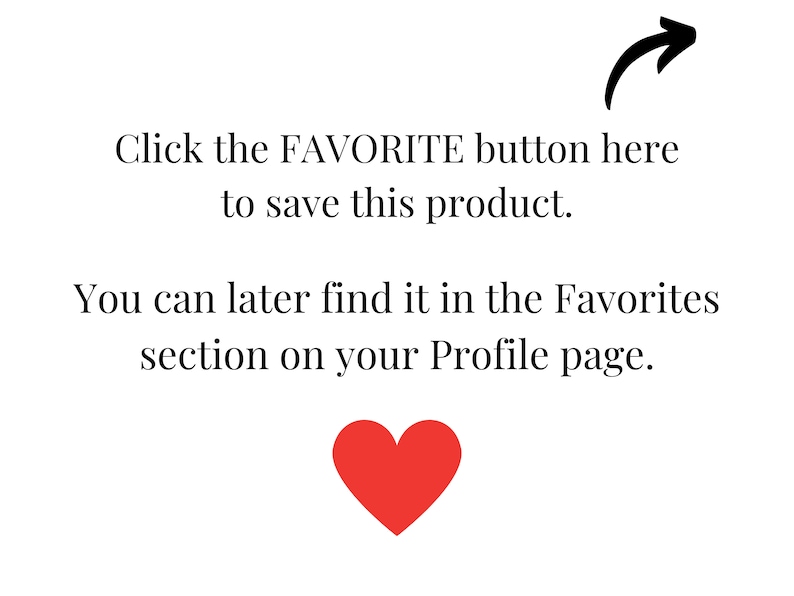 May include: Click the FAVORITE button to save this product. You can later find it in the Favorites section on your Profile page. A red heart icon is displayed below the text.