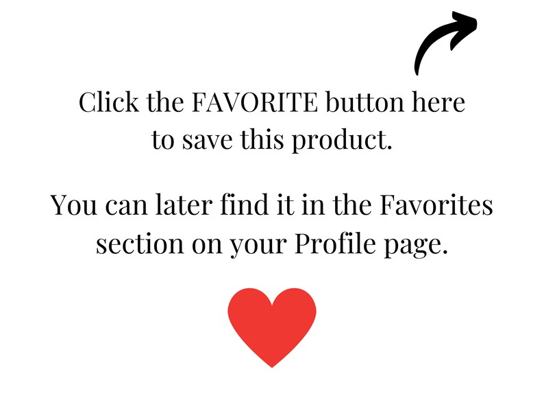 Puede incluir: Fondo blanco con texto negro y un gr&aacute;fico de coraz&oacute;n rojo. El texto dice: "Haga clic en el bot&oacute;n FAVORITO aqu&iacute; para guardar este producto. M&aacute;s tarde, puede encontrarlo en la secci&oacute;n Favoritos de su p&aacute;gina de perfil."