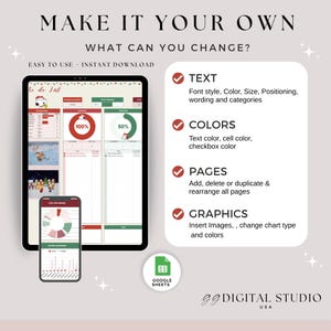 May include: A digital design advertisement with the text "MAKE IT YOUR OWN". The image shows a tablet and a phone displaying a to-do list and a pie chart. The text highlights customization options for text, colors, pages, and graphics.
