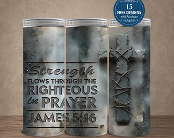 Christian Men's Strength Scripture 20oz Tumbler Wrap PNG, Cross Bible Verse Design, Prayer Warrior Gift for Husband, Sublimation Download
