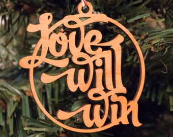 Ornament -- Love Will Win