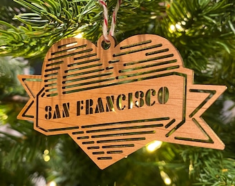 Ornament -- SAN FRANCISCO Heart Lasercut