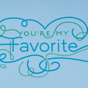 Valentine Card You're My Favorite hand printed on pale blue image 5