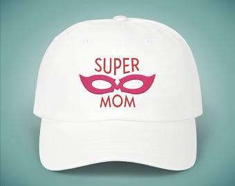 Super Mom Embroidered Dad Cap | Mother's Day Gift