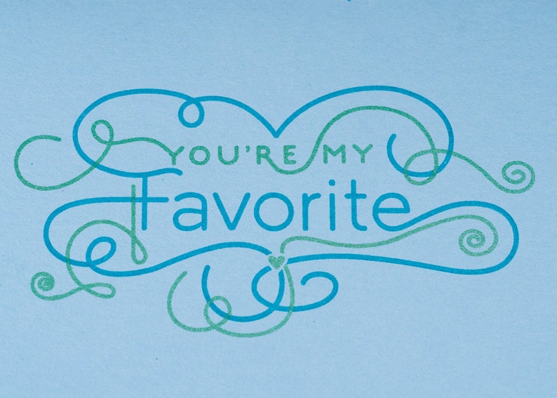 Valentine Card You're My Favorite hand printed on pale blue image 4