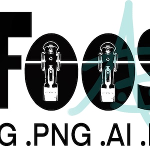 Foosball, FOOS, Table Soccer - svg, png, ai, eps, Instant DIGITAL Download per Cricut, CNC, laser e altri progetti di taglio, stampa, masterizzazione