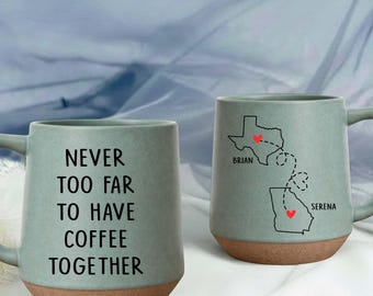 Long Distance Mom Pottery Mug, Personalized State to State Cup, Gift for Mom from Daughter,Friend Mug, Never Too Far To Have Coffee Together