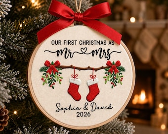 First Christmas Married Embroidered Ornament, Personalized Name Mr Mrs Hoop Ornament, Custom Wedding Christmas Keepsake, Newlywed Gift Decor
