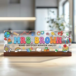 Behavior Analyst Gift Custom Name Sign, BCBA Gift, BCBA Acrylic Desk Name Plate, Teacher Gift, Name Plate For Desk, ABA Gift, Back To School