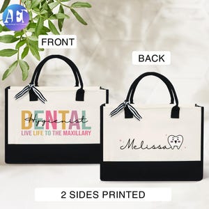 Dental Hygienist Tote Bag, Dental Assistant Tote Bag, Dental Work Canvas Bag, RDH Gift, Dental Hygienist Graduation Gifts, Gifts for Dentist