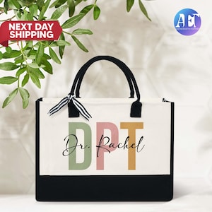 DPT Tote Bag, Custom Physical Therapy Canvas Bag,Physical Therapist Assistant,DPT Graduation Gift,Doctor of Physical Therapy Graduation Gift