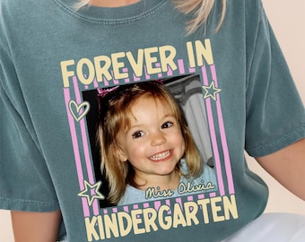 Custom Forever In School Any Grade Shirt, Personalized Childhood Photo Teacher Shirt, Funny Teacher Team Shirt, Back To School