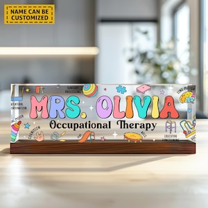 Occupational Therapy Desk Name Plate, OT Name Plate, Occupational Therapist Room Decor, OT Gifts Name Sign, New OT Gift, Ot Graduation Gifts