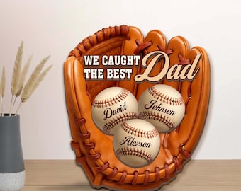 Personalized We Caught The Best Dad 3D Wooden Plaque With Stand, Custom Kid's Name Baseball Sign, Father's Day Gift, Gifts for Baseball Papa
