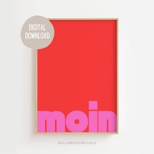 Moin Poster, Moin Druck, Hallo Druck, Wandkunst, Wanddekoration, Eingangsbereich, Wohnzimmer Dekoration, moderne Kunst, DIGITALER DOWNLOAD