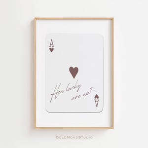 Ace of Hearts Poster, Retro Wall Art, Vintage Wall Art, Trendy Wall Art, Playing Card Poster, How lucky are we, Wall art, DIGITAL DOWNLOAD