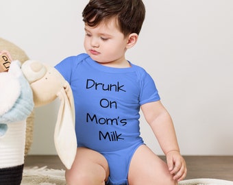 Drunk on Mom's Milk onesie, funny onesie, funny baby bodysuit, funny baby one piece