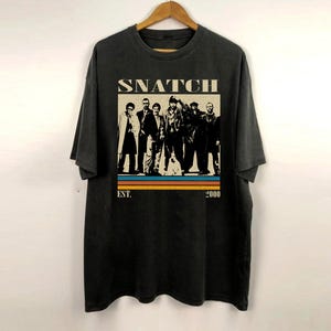 Snatch Movie Shirt, Snatch Shirt, Snatch Film Shirt, Vintage Shirt, Retro Shirt, Classic Shirt, Gifts for him, Christmas Gifts