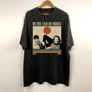 Dumb and Dumber Shirt, Dumb and Dumber Movie Shirt, Vintage Shirt, Retro Shirt, Classic Shirt, Gifts for him, Christmas Gifts