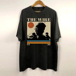 The Wire Tv Series Shirt, The Wire Shirt, Retro Shirt, Vintage Shirt, Retro TShirt, Classic Shirt, Gifts for him, Christmas Gifts