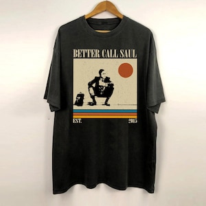 Better Call Saul Shirt, Better Call Saul Tv Serie Shirt, Vintage Shirt, Retro Shirt, klassisches Shirt, Geschenke für ihn, Weihnachtsgeschenke