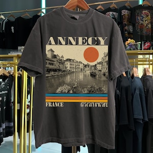 Annecy France Shirt, Comfort Colors Shirt, Annecy City Gift, Annecy Retro Shirt, France Vacation Gift Shirt, French Travel Gift