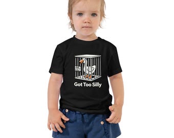 Got Too Silly Toddler Tee | Funny Short Sleeve Shirt | Playful Kids T-Shirt | Cute Gift for Toddlers