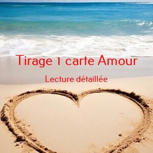 Tirage 1 carte Amour . Réponse détaillée