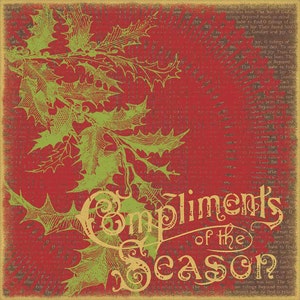 Puede incluir: Una tarjeta de Navidad roja y dorada con un dise&ntilde;o vintage. La tarjeta presenta una rama de acebo y el texto "Compliments of the Season".