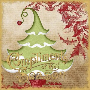 Puede incluir: Una tarjeta de Navidad de estilo vintage con un &aacute;rbol recortado en papel verde y el texto "Compliments of the Season" en letras doradas. El fondo es un papel texturizado con una rama de acebo roja en la esquina.