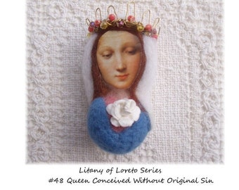 Litany of Loreto Series / #48 Queen Conceived Without Original Sin