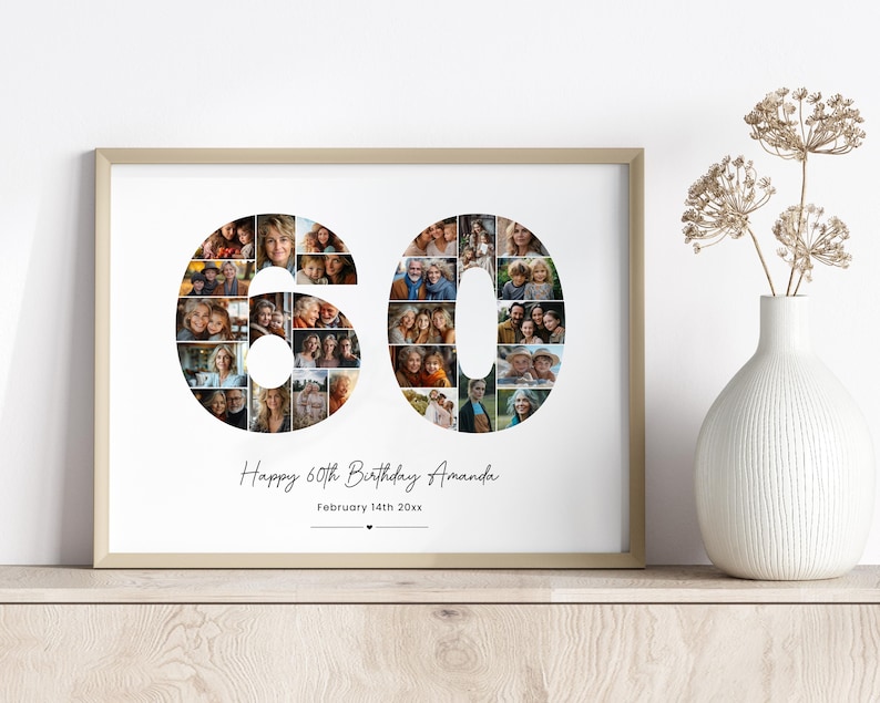 May include: A white framed photo collage celebrating a 60th birthday. The number 60 is made up of photos of people. The text below reads "Happy 60th Birthday Amanda, February 14th 20xx".