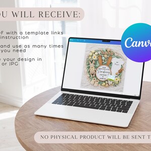 May include: A laptop displays a baby shower invitation design with a bunny theme. The design includes a wreath, baby clothes, and the text "Baby". The Canva logo is visible. Text on the screen reads "You will receive: A PDF with a template links and instruction. Edit and use as many times as you need. Save your design in PNG or JPG."