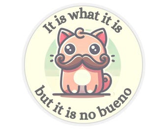 Cat Mustache No Bueno Funny Sticker