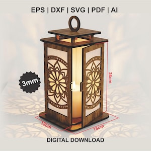 May include: A wooden lantern with a floral design, 24cm tall, 15cm wide, and 12cm deep. The lantern has a door that opens to reveal a candle inside. The text "EPS | DXF | SVG | PDF | AI" and "DIGITAL DOWNLOAD" are visible.