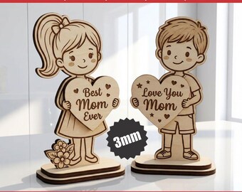 Standing Kids Mother's Day SVG – Best Mom Ever & Love You Mom, Children Heart Signs, Laser Cut Files, Wooden Table Decor,  Instant Download