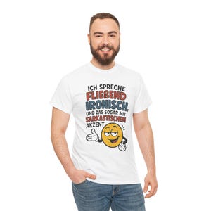 Sarcasm shirt, irony shirt, emoji shirt funny, cheeky fun shirt, saying shirt German, funny T-shirt for adults, funny clothing