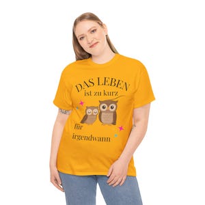 Owl shirt, owl, fun shirt, life is too short for someday, shirt with owls, owl fan gift, animal motif shirt