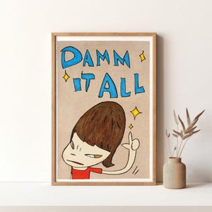 Damn it all by Yoshitello Nara Poster Vintage Poster Retro Druck Wand Kunst Leinwand Ungerahmt