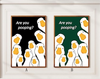 Are You Pooping Goose Poster Funny Animals Posters Vintage Poster Retro Print Wall Art Home Decor Christmas Gifts Canvas Print Unframed
