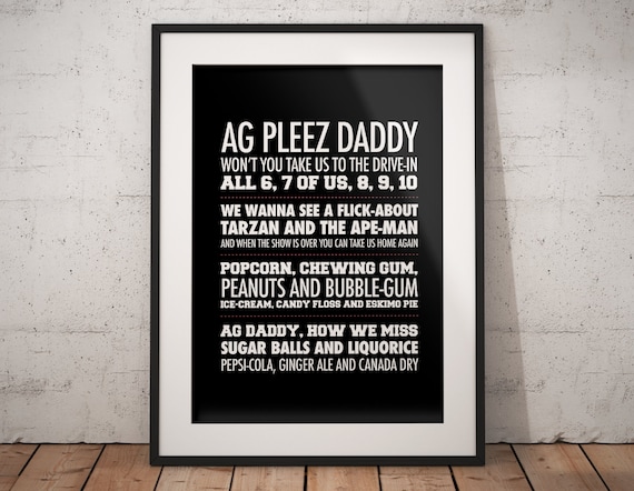Ag Pleez Daddy Lyrics Digital Printable, Instant Download File.