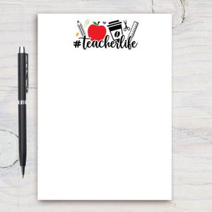 Teacher Notepad, Custom Teacher Pad, Teacher Appreciation, Writing Pad, Gift for Teacher, Teacher Gift, Apple End of year gift Teacher Life