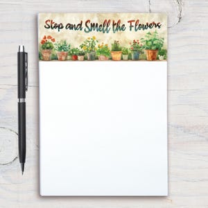 Stop and Smell The Flower Personalized Notepad, Custom Notepad, Personalized Stationery, Writing Pad, Gift for Her, Garden Notepad Plant