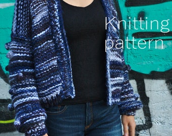 Skaftafell Bomber, PDF knitting pattern - Instant Download - Chunky knit bomber with bobbles, garter stitch, super bulky jacket