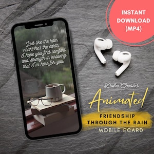 Friendship Through the Rain Animated Greeting E-Card for Mobile Phone. I&#39;m Here for You Ecard. Digital Greeting Card. Mobile Greeting Card.