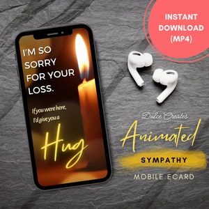 Sympathy Animated Greeting E-Card for Mobile Phone. Sorry for Your Loss E-Card. Condolence Ecard. Digital Greeting Card. Mobile Greetings.