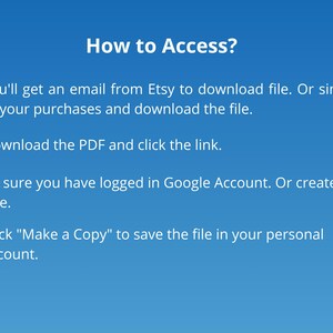 K&ouml;nnte beinhalten: Blauer Farbverlauf-Hintergrund mit dem Text "How to Access?" und Anweisungen zum Herunterladen einer Datei von Etsy. Anweisungen umfassen das &Uuml;berpr&uuml;fen von E-Mails, das Herunterladen einer PDF-Datei, das Anmelden bei einem Google-Konto und das Erstellen einer Kopie.