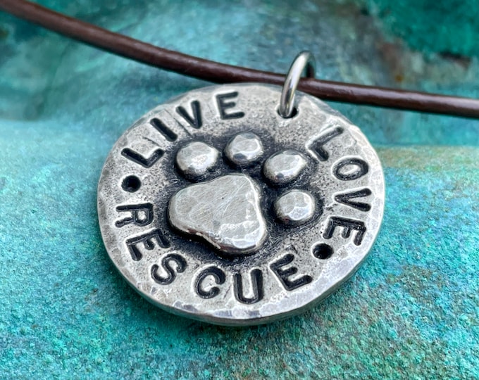 Live Love Rescue Necklace or Pendant, Rustic Handmade Jewelry