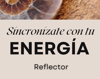 Guía Reflector Sincronízate con tu Energía